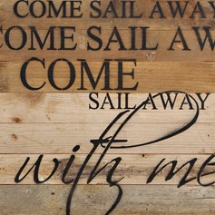Natural Reclaimed Wood Wall Art: Come Sail Away